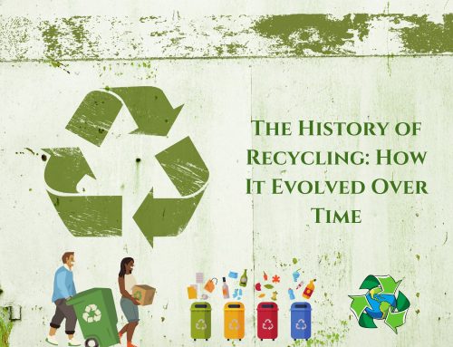 The History of Recycling: How It Evolved Over Time